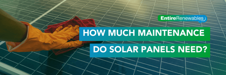How Much Maintenance Do Solar Panels Need?